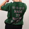 Oversized T-Shirt / Made to Bloom
