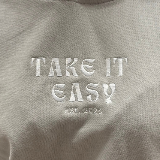 Hoodie / Take it easy